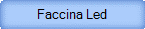 Faccina Led